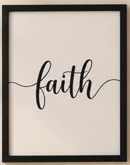 Framed print reading faith