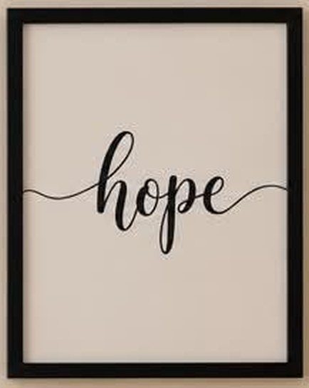 Framed print reading hope
